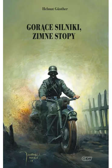 Gor�ce silniki, zimne stopy - Helmut Gunther