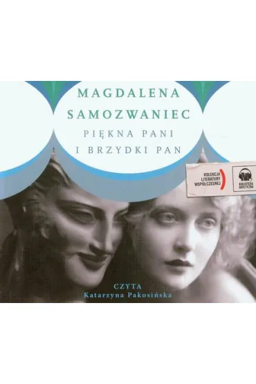 Audiobook Pi�kna pani i brzydki pan CD - Magdalena Samozwaniec