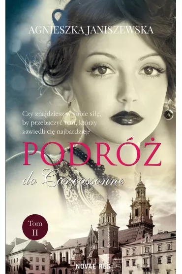 Podr� do Carcassonne. Tom 2 - Agnieszka Janiszewska