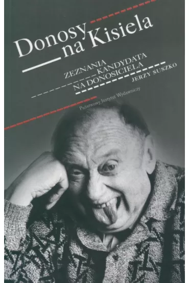 Donosy na Kisiela - Jerzy Suszko
