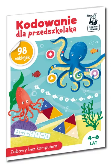 Kodowanie dla przedszkolaka. Kapitan Nauka - Katarzyna Michalec