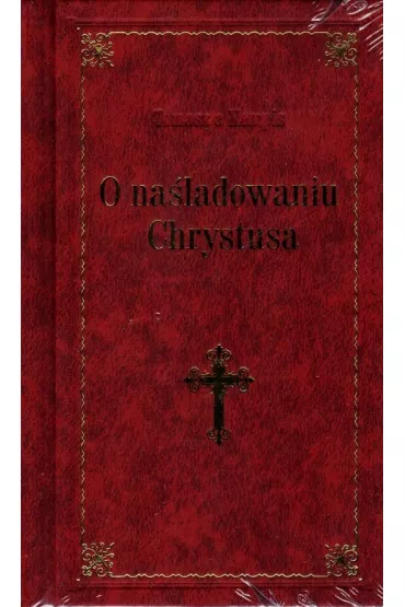 O na�ladowaniu Chrystusa - bordo LUX - Tomasz Kempis