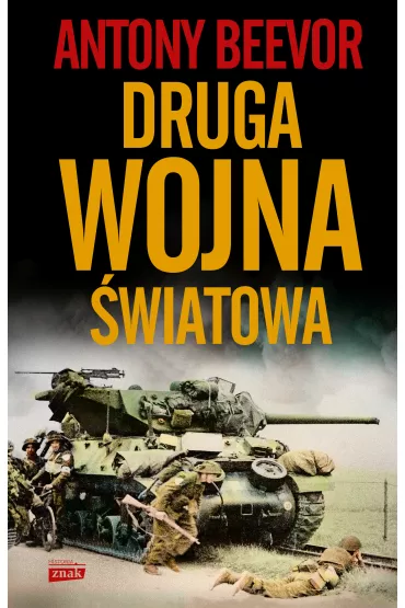 Druga wojna wiatowa - Antony Beevor