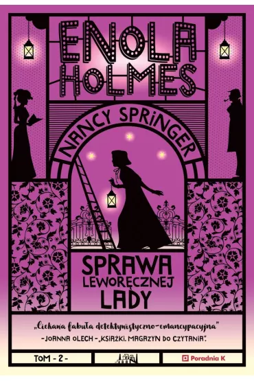 Sprawa lewor�cznej Lady. Enola Holmes. Tom 2 - Nancy Springer
