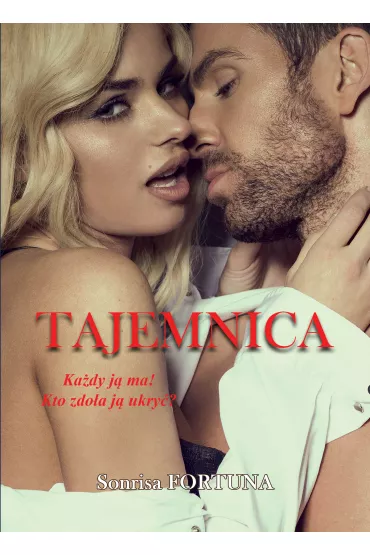 Tajemnica. Przyci�ganie. Tom 4 - Sonrisa Fortuna