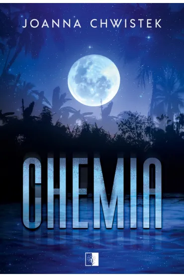Chemia - Joanna Chwistek