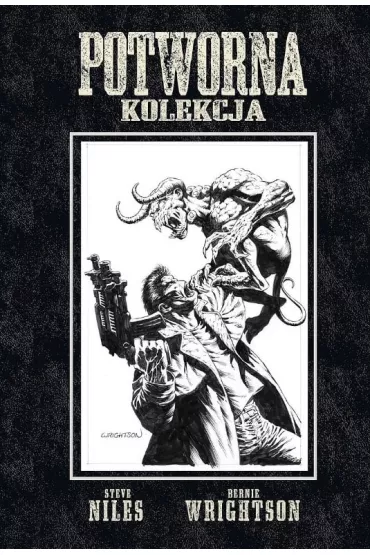 Potworna kolekcja - Niles Steve, Bernie Wrightson