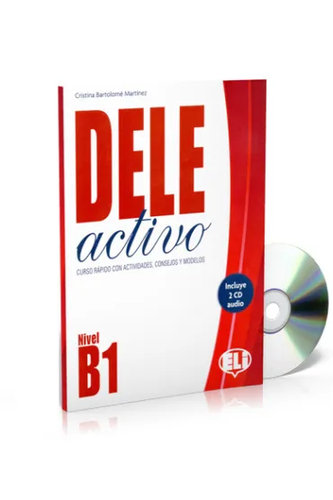 DELE activo. Nivel B1. Ksi��ka + p�yta CD - Cristina Bartolom� Mart�nez