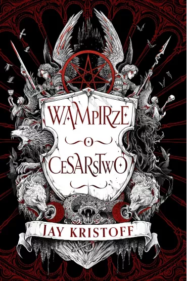 Wampirze cesarstwo. Tom 1 - Jay Kristoff