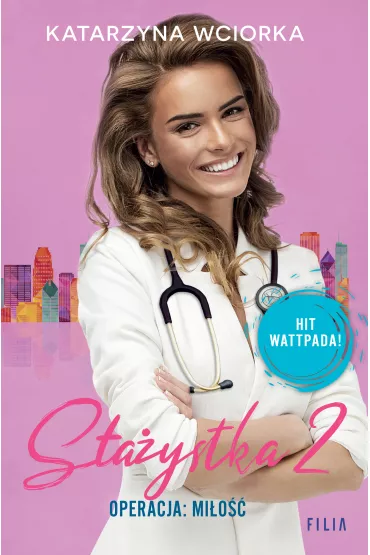 Sta�ystka. Tom 2 - Katarzyna  Wciorka
