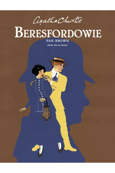 Agatha Christie. Beresfordowie. Tajemniczy przeciwnik - Emilio Van der Zuiden