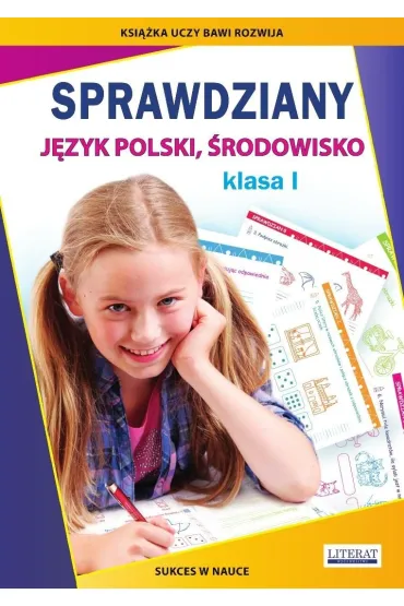 Sprawdziany. J�zyk polski, �rodowisko SP 1 - Beata Guzowska, Iwona Kowalska