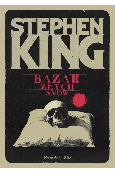 Bazar z�ych sn�w - Stephen King