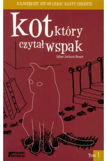 Kot kt�ry czyta� wspak t.1 - Lilian Jackson Braun