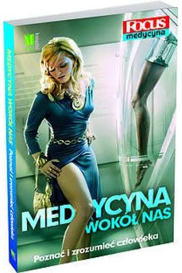 Medycyna wok� nas