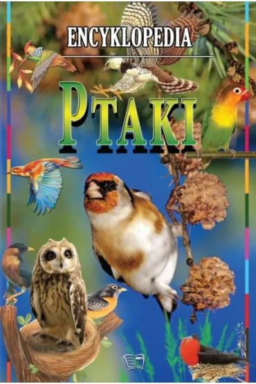 Encyklopedia Ptaki * *