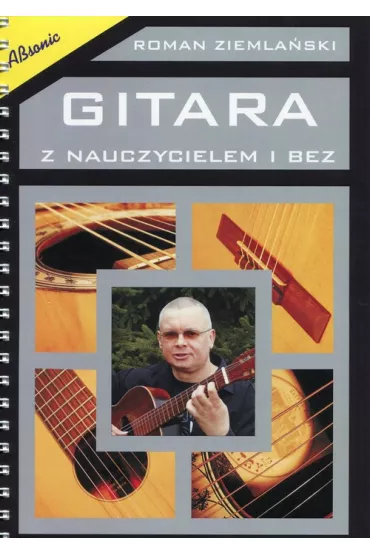 Gitara z nauczycielem i bez - Roman Ziemla�ski