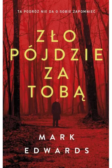 Z�o p�jdzie za tob� - Mark Edwards