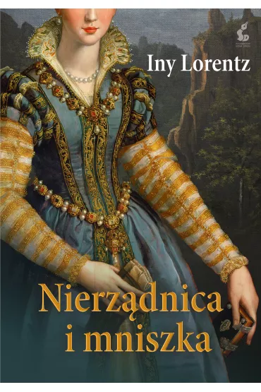 Nierz�dnica i mniszka - Iny Lorentz