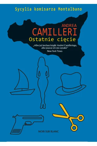 Ostatnie ci�cie. Tom 24 - Andrea Camilleri