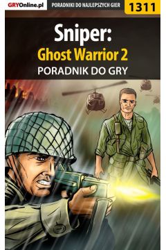 eBook Sniper: Ghost Warrior 2 - poradnik do gry pdf epub