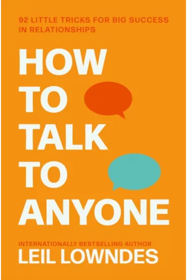 How to Talk to Anyone wer. angielska - Lowndes Leil