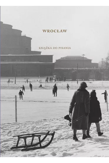Wroc�aw. Ksi��ka do pisania