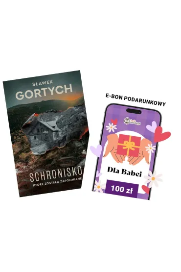 Pakiet Czas dla Babci: Schronisko, kt�re zosta�o zapomniane. Karkonoska seria kryminalna. Tom 4, e-Bon Karta Podarunkowa Dla Babci 100 z� TaniaKsiazka.pl