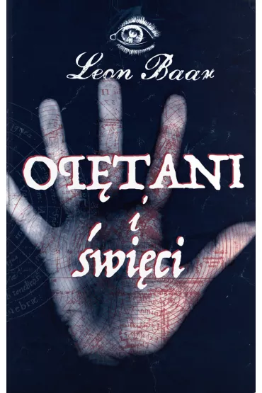 Op�tani i �wi�ci - Leon Baar pseud Mi�osza Brzezi�skiego