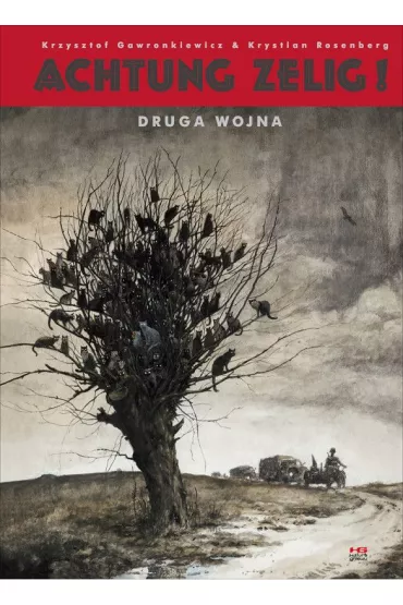 Achtung Zelig! Druga wojna / wersja kolorowa - Krystian Rosenberg, Krzysztof Gawronkiewicz
