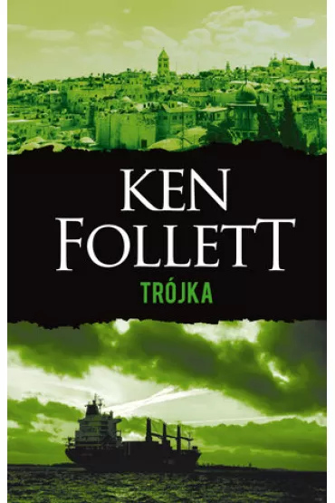 Tr�jka - Ken Follett