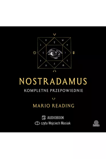 Audiobook Nostradamus. Kompletne przepowiednie mp3 - Reading Mario