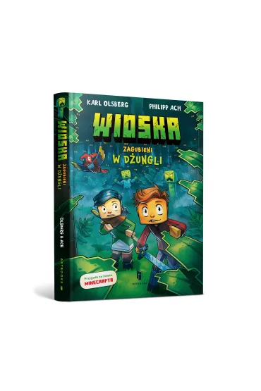 Zagubieni w d�ungli. Minecraft. Wioska. Tom 3 - Karl Olsberg
