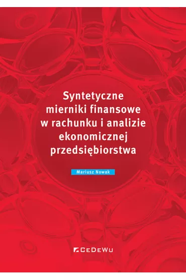 Syntetyczne mierniki finansowe w rachunku.. - Mariusz Nowak