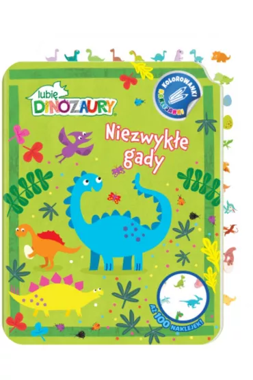 Dinozaury. Niezwyk�e gady