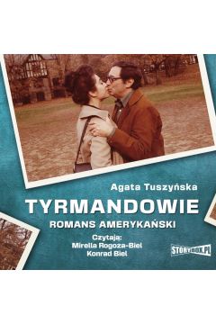 Audiobook Tyrmandowie. Romans amerykaski mp3