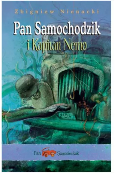 Pan Samochodzik i Kapitan Nemo - Zbigniew Nienacki