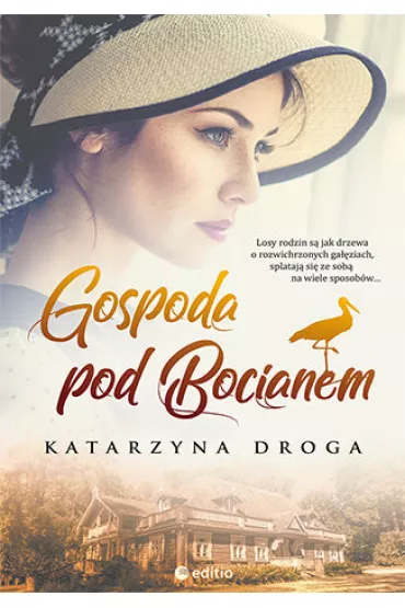 Gospoda pod bocianem - Katarzyna Droga