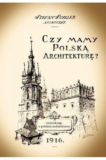 Czy mamy polską architekturę?