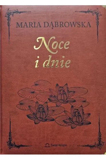 Noce i dnie. Wydanie kolekcjonerskie - Maria D�browska