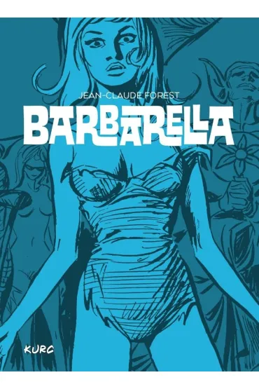 Barbarella - Jean-Claude Forest