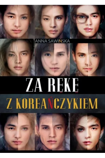 Za r�k� z korea�czykiem - Anna Sawi�ska