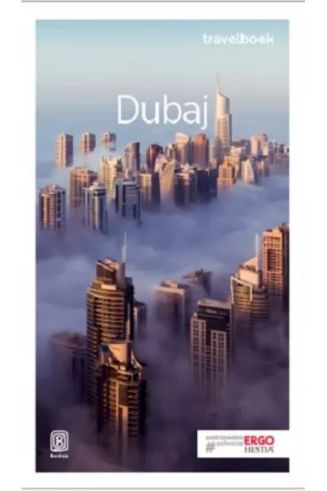 Dubaj. Travelbook - Dominika Durtan