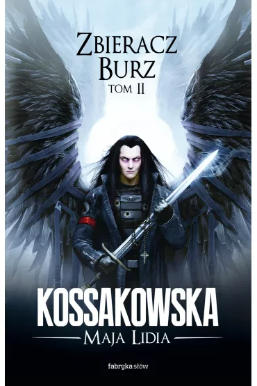 eBook Zbieracz Burz. Cz�� 2. Zast�py Anielskie. Tom 4 mobi epub - Maja Lidia Kossakowska