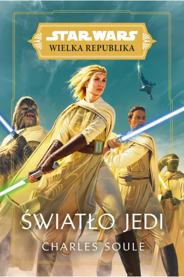 eBook �wiat�o Jedi. Wielka Republika. Star Wars. Tom 1 mobi epub - Charles Soule