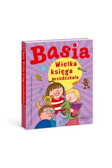 Basia. Wielka ksi�ga przedszkola - Marianna Oklejak, Zofia Stanecka