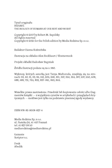Zachowuj si�. Jak biologia wydobywa z ludzi to, co najgorsze, i to, co najlepsze - Robert M. Sapolsky