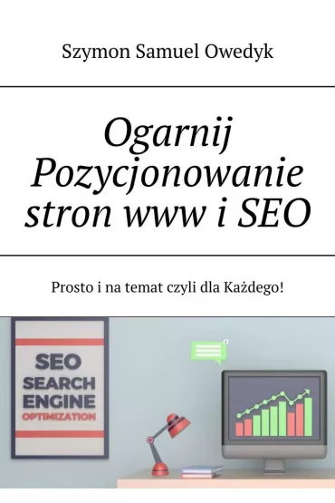 eBook Ogarnij Pozycjonowanie stron www, SEO i�WordPress mobi - Szymon  Owedyk