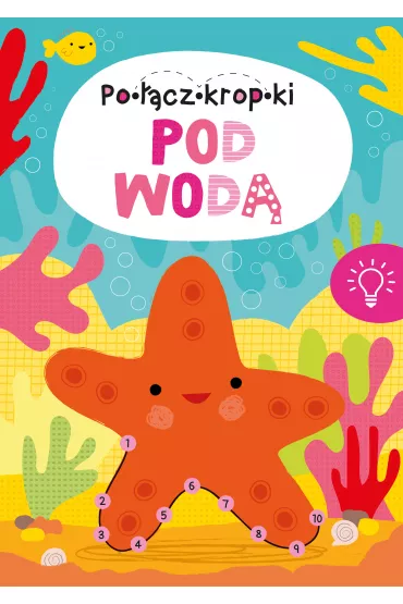 POD WOD� - Po��cz Kropki