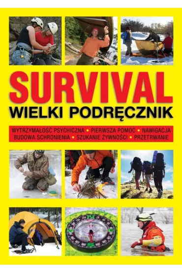 Survival. Wielki podr�cznik - Chris McNab